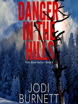 cover image of Danger In the Hills